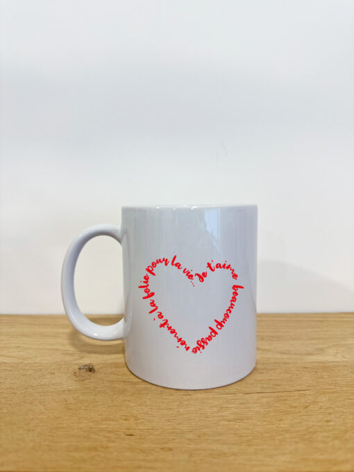 Mug - Je t'aime, beaucoup, passionnément, à la folie...
