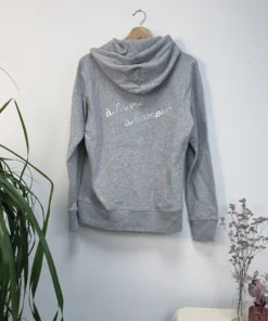Sweat femme gris à capuche - A la vie à l'amour